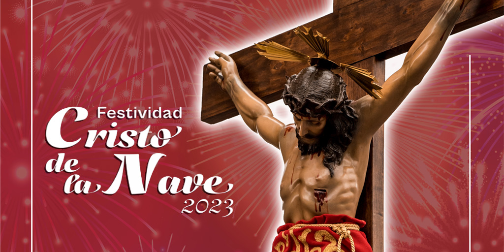 Celebramos la festividad del Cristo de la Nave 2023, patrón de Manzanares El Real